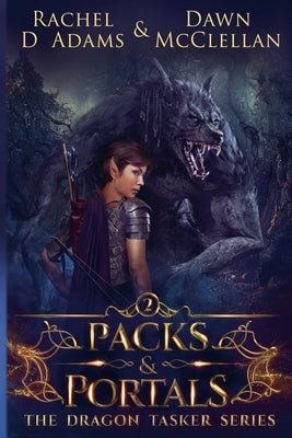 Packs & Portals by Adams, Rachel