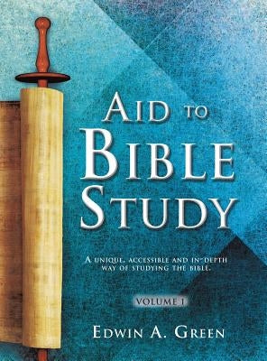 Aid to Bible Study by Green, Edwin a.