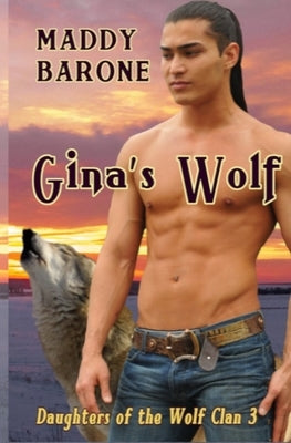 Gina's Wolf by Barone, Maddy