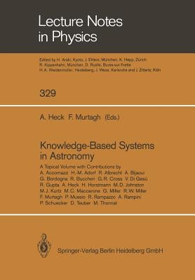 Knowledge-Based Systems in Astronomy by Heck, Andre