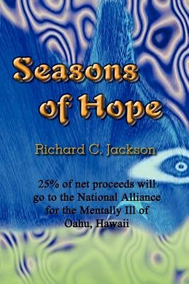Seasons of Hope by Jackson, Richard C.