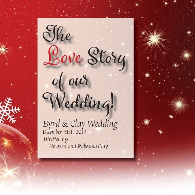 My Love Story by Clay, Howard