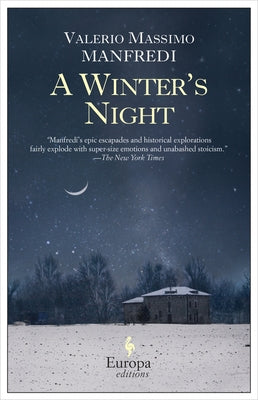 A Winter's Night by Manfredi, Valerio Massimo