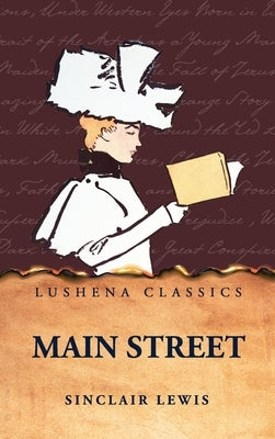 Main Street by Sinclair Lewis