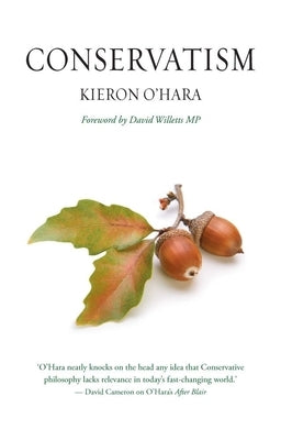Conservatism by O'Hara, Kieron