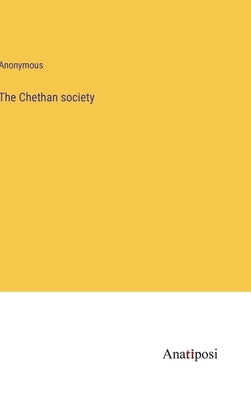 The Chethan society by Anonymous