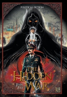 The Hidden War: Jinn File: Jinn by Ra