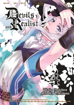 Devils and Realist, Volume 4 by Takadono, Madoka