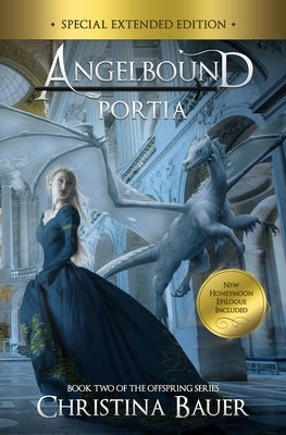 Portia Special Edition: Angelbound Offspring 2 by Bauer, Christina