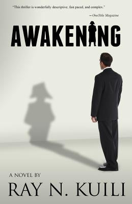 Awakening by Kuili, Ray N.