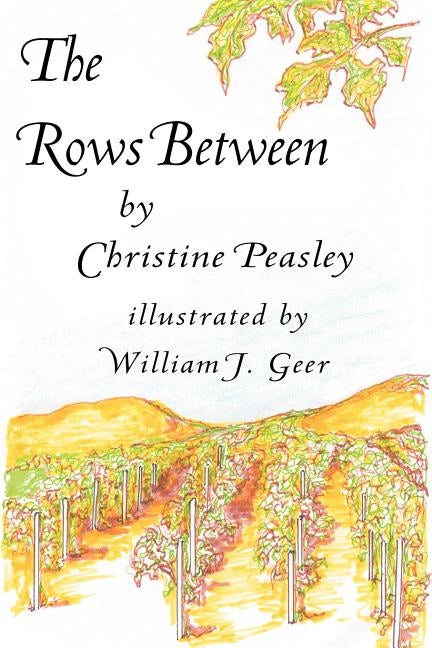 The Rows Between by Peasley, Christine