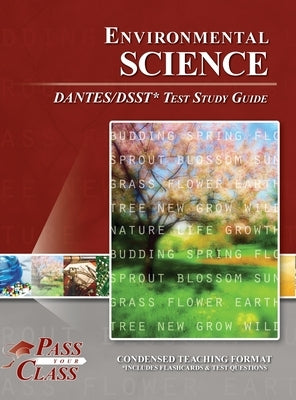 Environmental Science DANTES / DSST Test Study Guide by Passyourclass