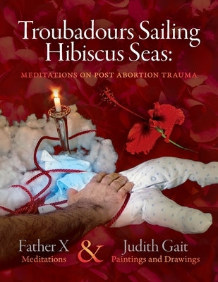 Troubadours Sailing Hibiscus Seas by X, Father