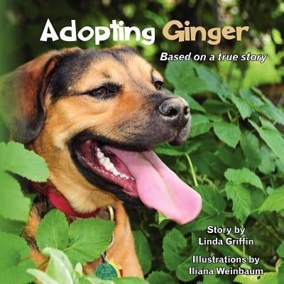 Adopting Ginger by Griffin, Linda