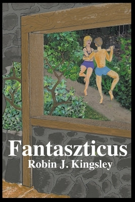 Fantasztikus by Kingsley, Robin J.