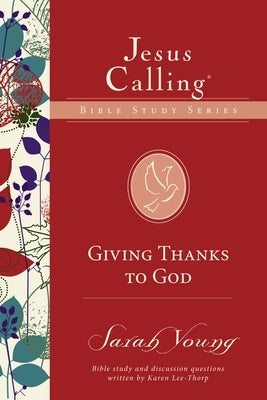 Giving Thanks to God by Young, Sarah