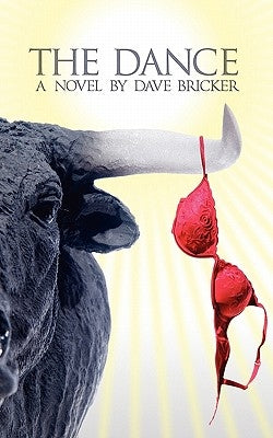 The Dance by Bricker, David Emery
