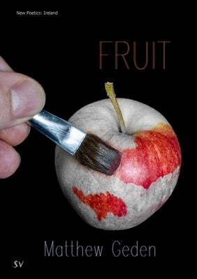 Fruit by Geden, Matthew