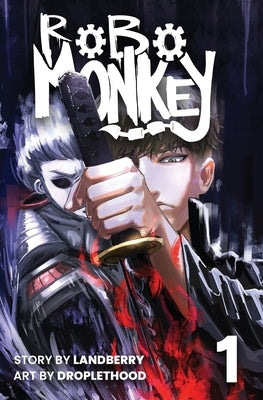RoboMonkey Vol 1 by Landberry