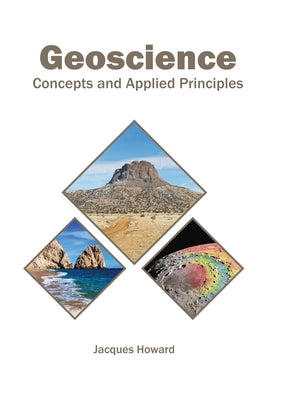 Geoscience: Concepts and Applied Principles by Howard, Jacques