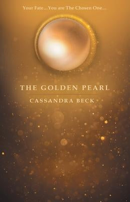 The Golden Pearl by Beck, Cassandra