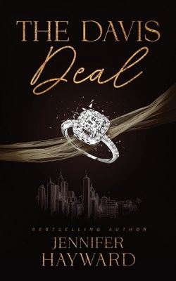 The Davis Deal by Hayward, Jennifer