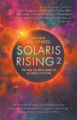 Solaris Rising 2 by Whates, Ian