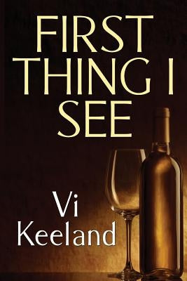 First Thing I See by Keeland, VI