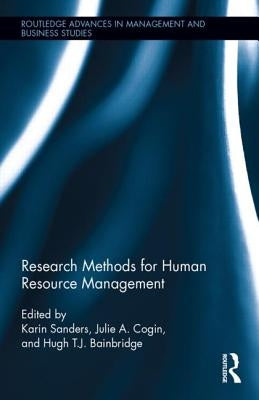 Research Methods for Human Resource Management by Sanders, Karin