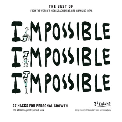 37 hacks for personal growth by Coelho, Jp