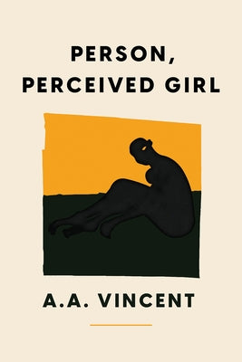 Person, Perceived Girl by Vincent, A. a.