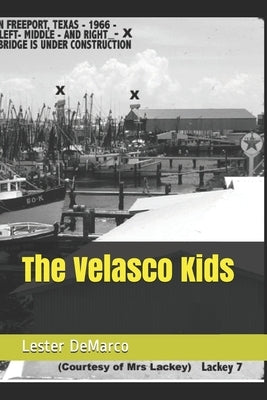 The Velasco Kids by DeMarco, Lester