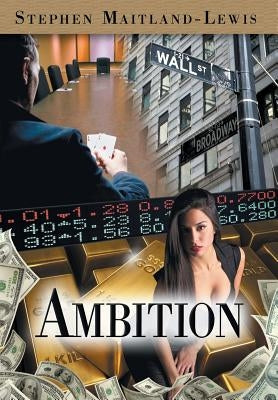 Ambition by Maitland-Lewis, Stephen