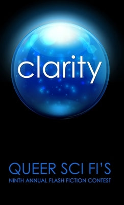 Clarity by Coatsworth, J. Scott