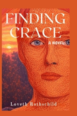 Finding Grace by Rothschild, Loveth