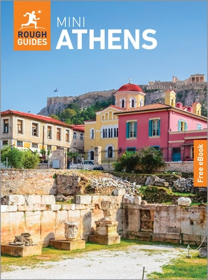 Rough Guides Mini Athens: Travel Guide with eBook by Guides, Rough