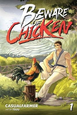 Beware of Chicken by Casualfarmer