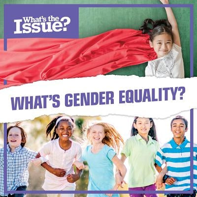 What's Gender Equality? by Kawa, Katie