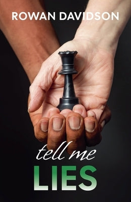 Tell Me Lies by Davidson, Rowan
