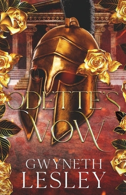 Odette's Vow by Lesley, Gwyneth