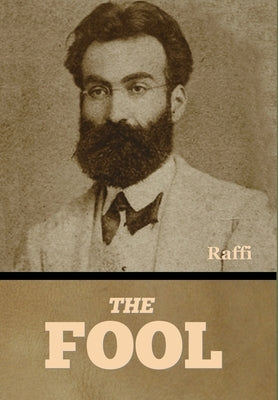 The Fool by (Hakob Melik Hakobian), Raffi
