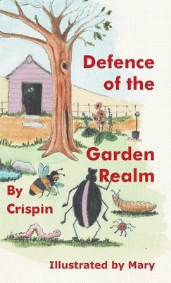 Defence of the Garden Realm by Crispin