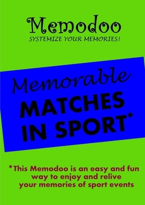 Memodoo Memorable Matches in Sport by Memodoo