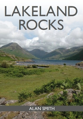 Lakeland Rocks by Smith, Alan