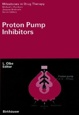 Proton Pump Inhibitors by Olbe, Lars