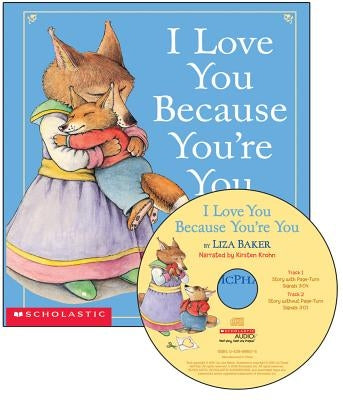 I Love You Because You're You [With Book] by Baker, Liza