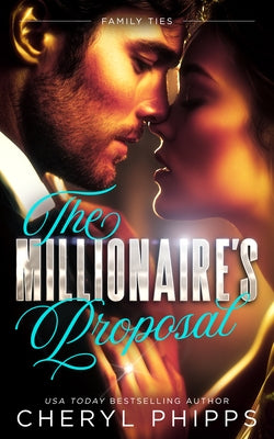 The Millionaire's Proposal by Phipps, Cheryl