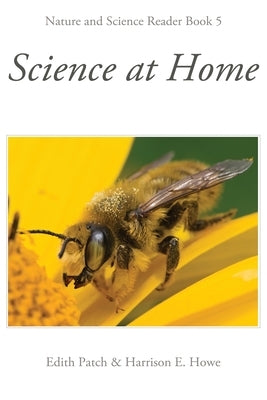 Science at Home by Patch, Edith M.