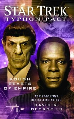 Typhon Pact #3: Rough Beasts of Empire by George, David R., III