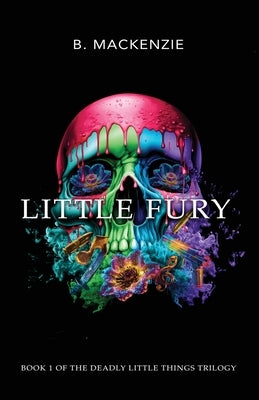 Little Fury by MacKenzie, B.